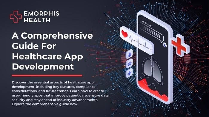 A-Comprehensive-Guide-to-Healthcare-App-Development
