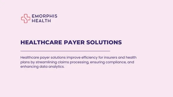 Healthcare-Payer-Solutions-Emorphis